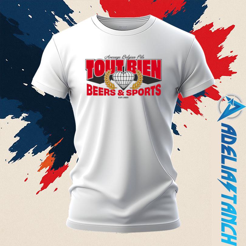 Tout Bien Pils University of Tout Bien Shirt