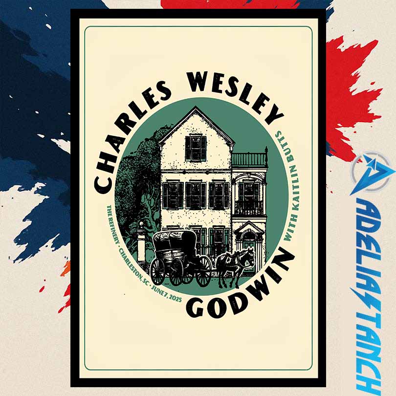 Charles Wesley Godwin June 7 2025 The Refinery Charleston SC Poster