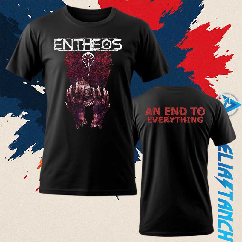 Entheos An End To Everything T-Shirt