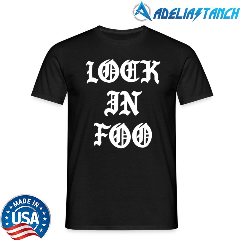 Lock In Foo Shirt