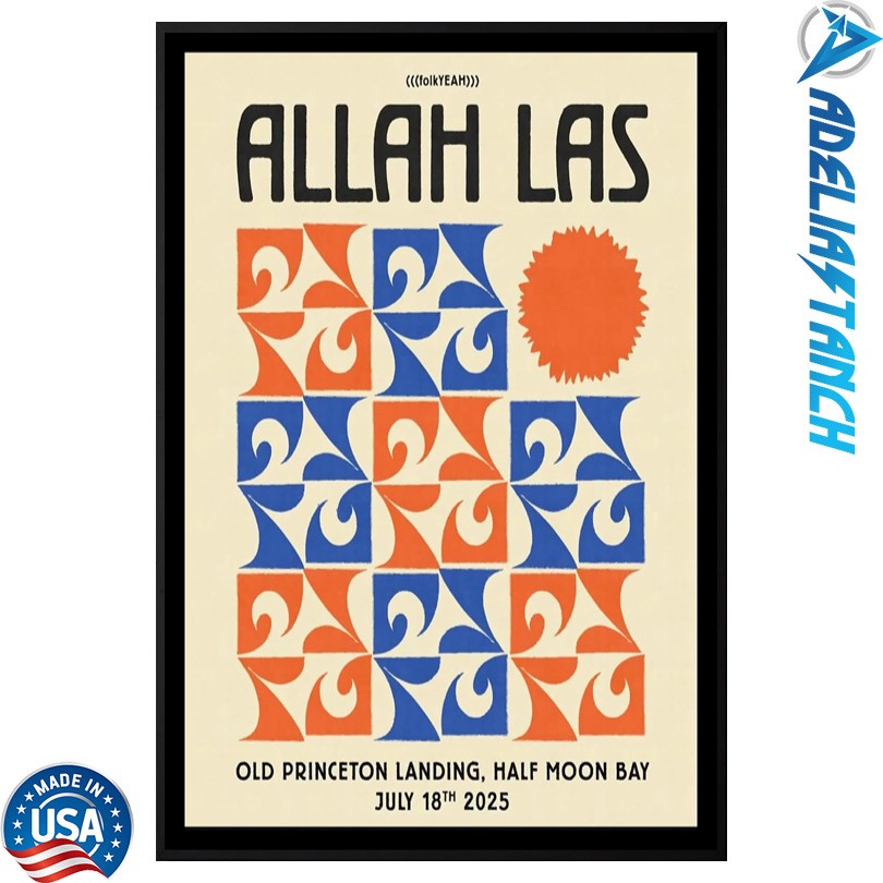 Allah Las Half Moon Bay, CA 7 18 25 Event Poster