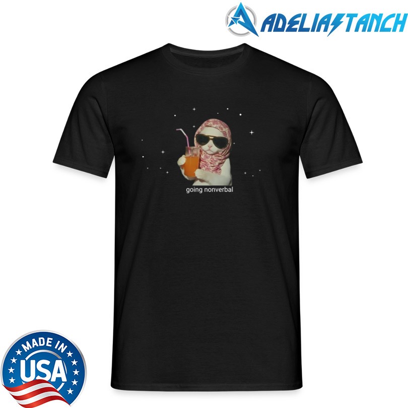 Certified Maniac Going Nonverbal Cat T-Shirt