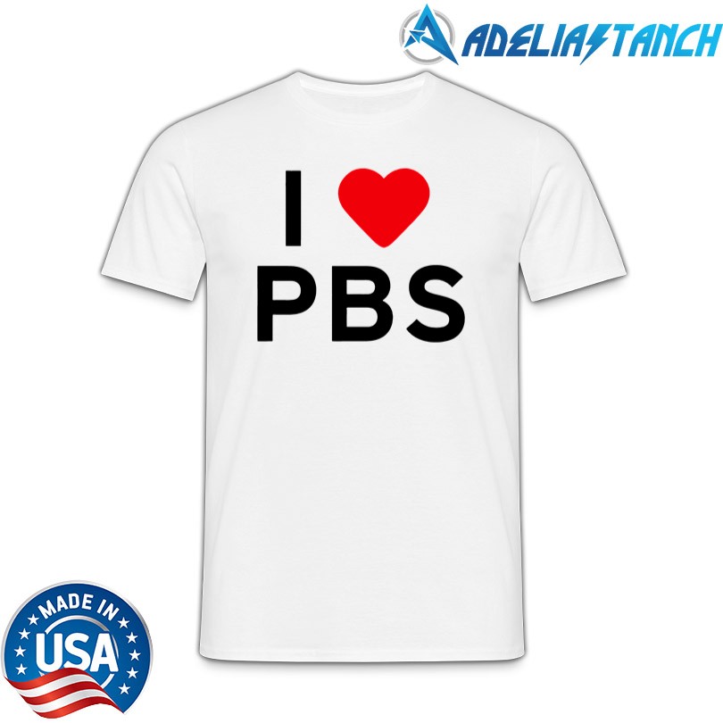 I Love Pbs Shirt