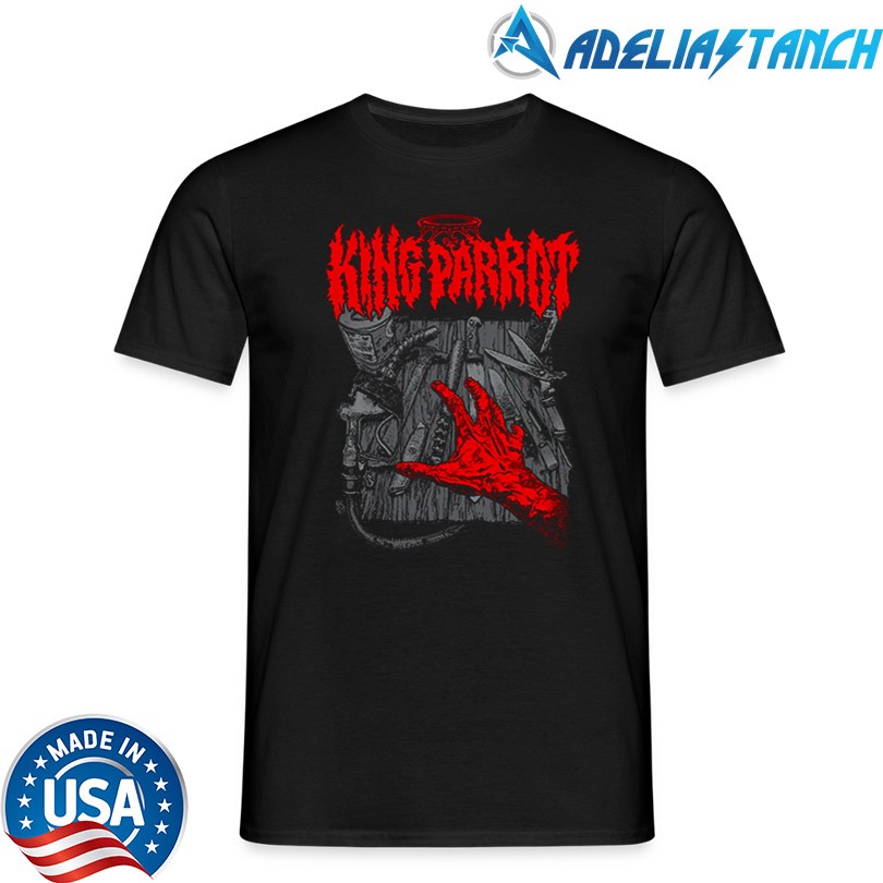 King Parrot Get What Ya Given Shirt