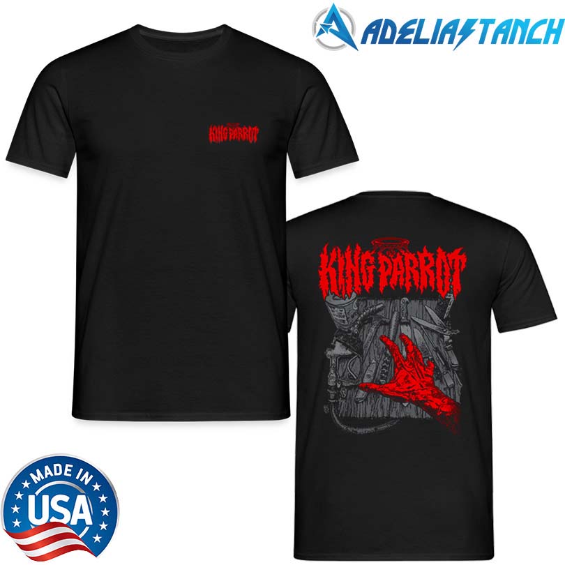 King Parrot Get What Ya Given Shirt