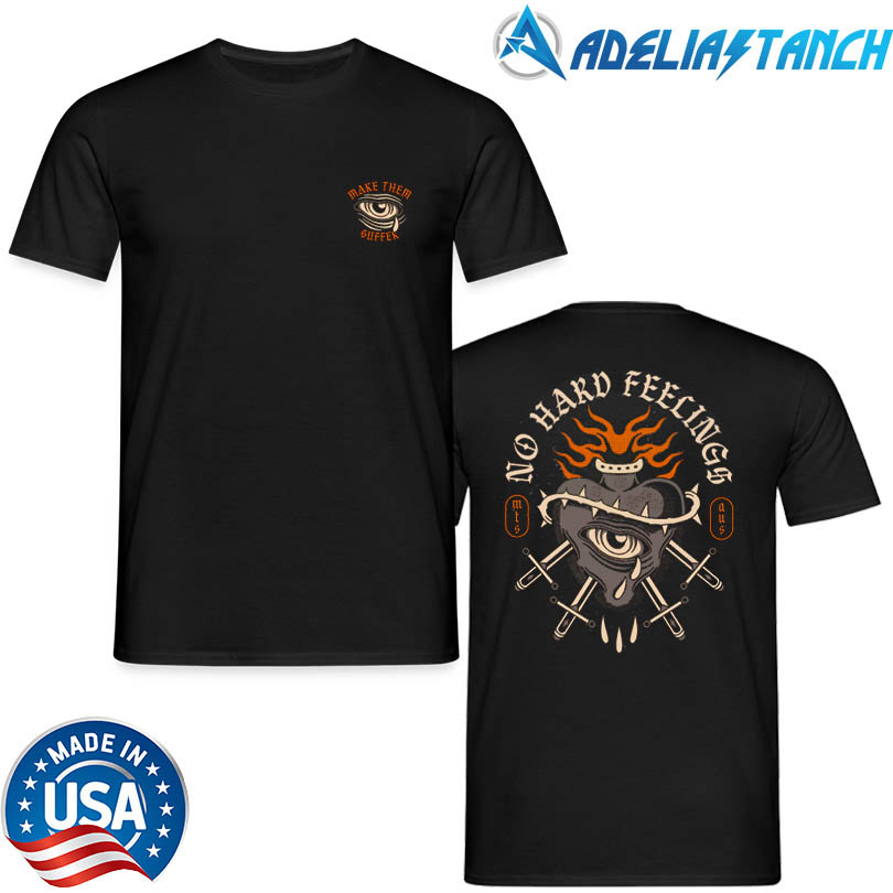 Make Them Suffer No Hard Feelings Stonewash T-Shirt