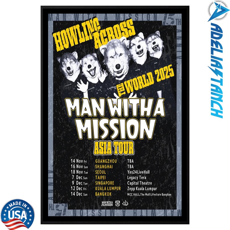Man With A Mission Howling Across The World 2025 Asia Tour Poster