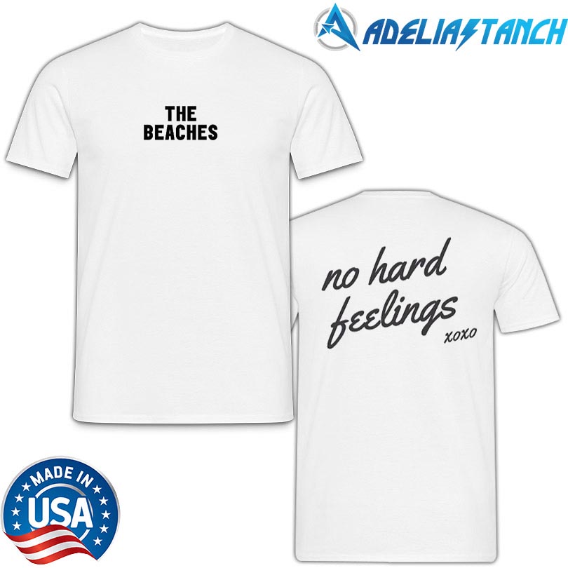 Merch The Beaches No Hard Feelings Store