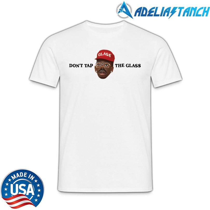 Merchandise Don\'t Tap The Glass 2025