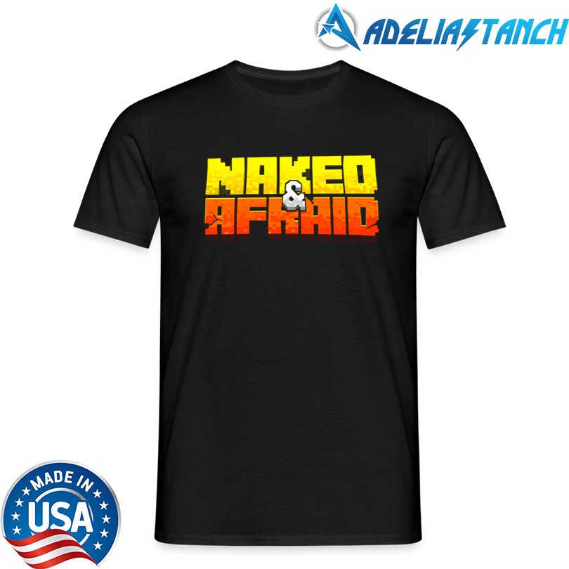Naked and Afraid T-Shirt