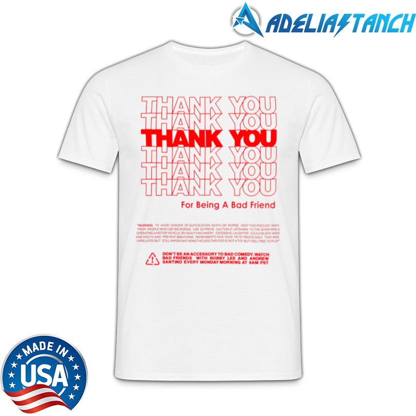 Official Bad Friends Thank You Shirt