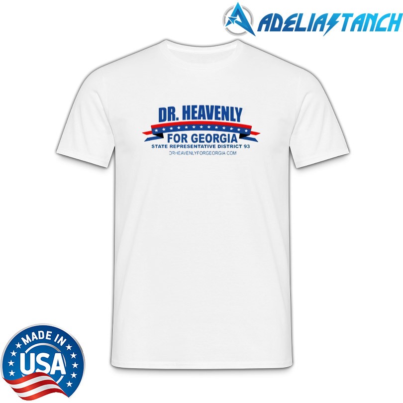 Official Dr. Heavenly For Georgia Shirt