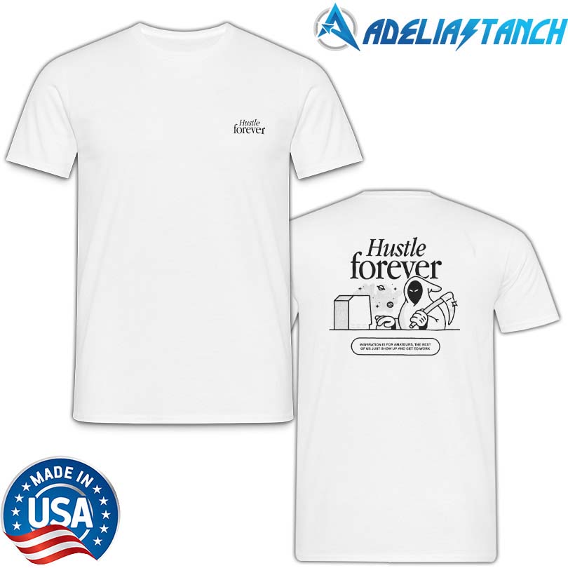 Official Glowhouse Hustle Forever Shirt