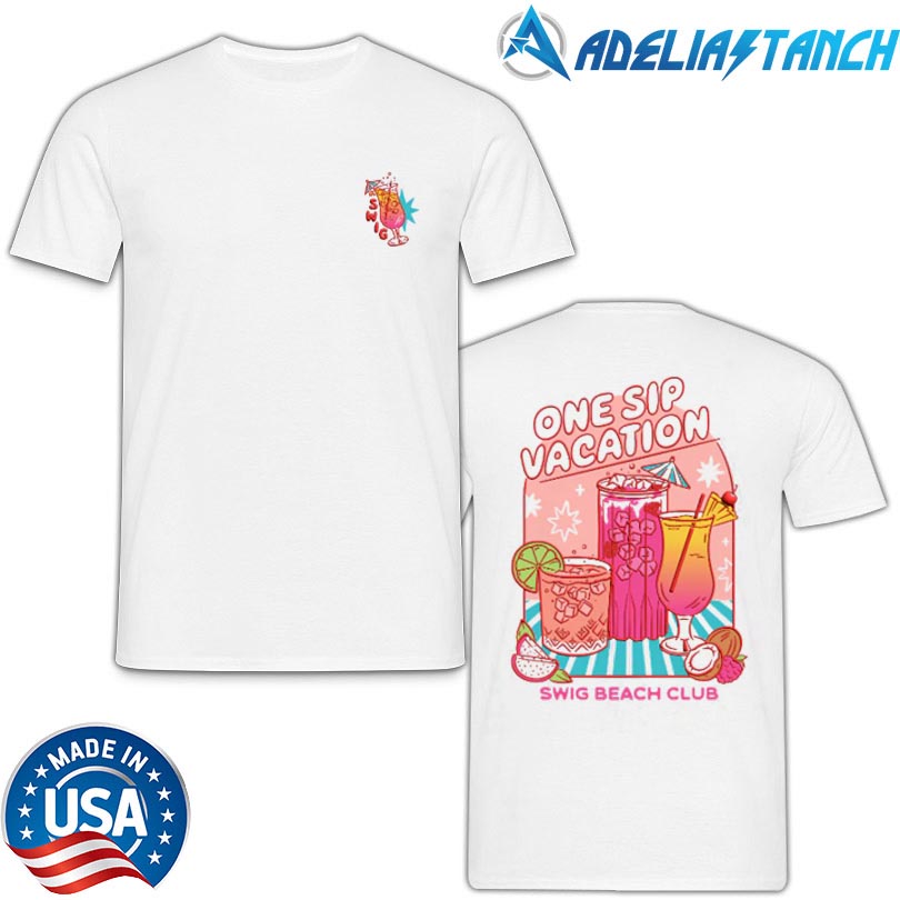 Official Swig Drinks One Sip Vacation Merch