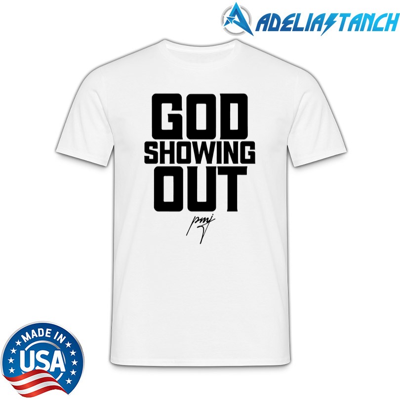 Pastor Mike Jr God Showing Out Shirt
