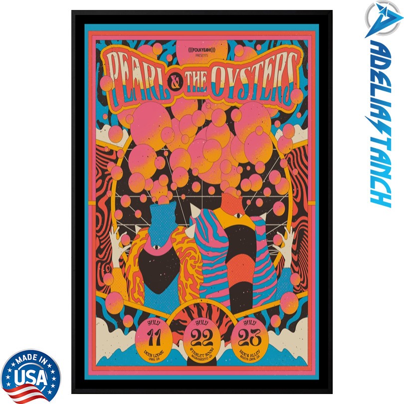 Pearl & The Oysters Santa Cruz, CA 7 23 25 Event Poster