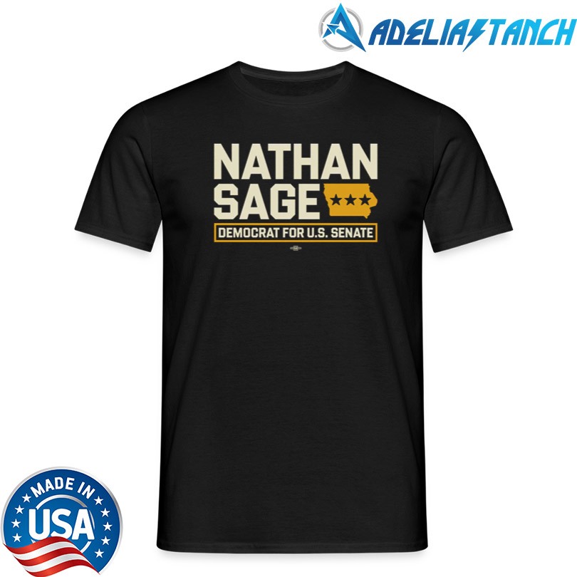 Sage For Senate Democrat For Us Senate T-Shirt