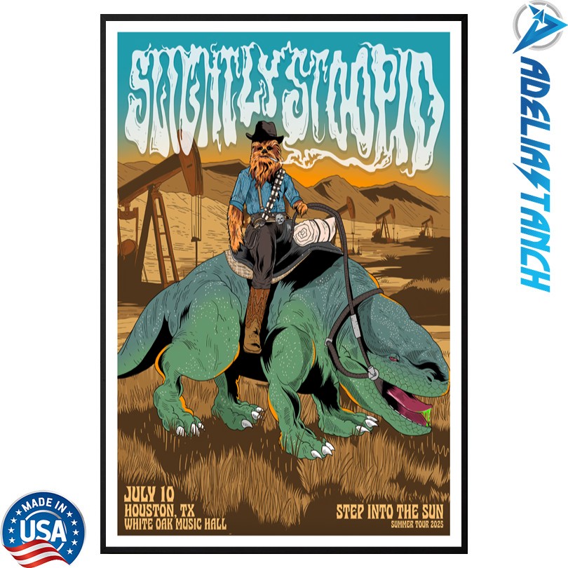 Slightly Stoopid White Oak Music Hall 7 10 2025 Houston, TX Poster