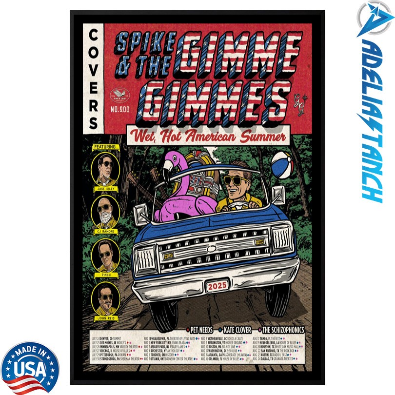 Spike And The Gimme Gimmes Wet Hot American Summer 2025 Poster