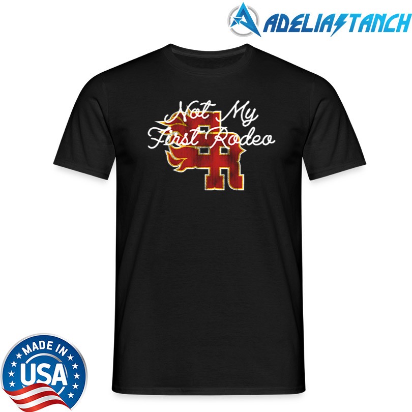The Hound Not My First Rodeo Shirt