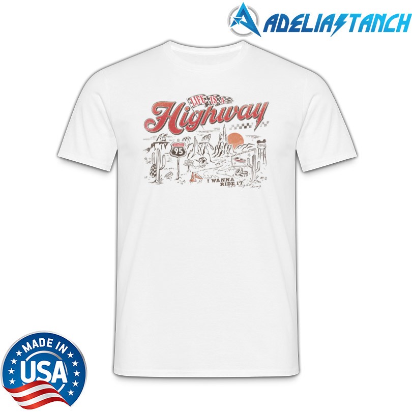 The Lost Bros Life Is A Highway Shirt