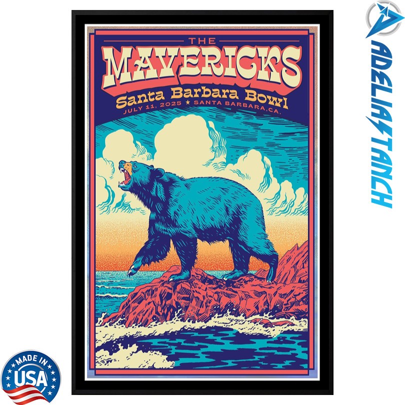 The Mavericks July 11 2025 Santa Barbara Bowl Santa Barbara CA Poster