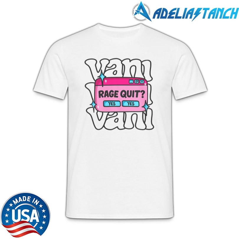 Yes Yes Rage Quit Vanilbean Merch Store